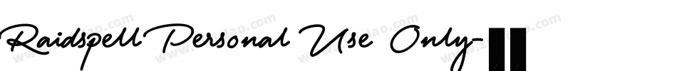 Raidspell Personal Use Only字体转换